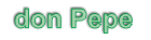 ir a unidad Don Pepe